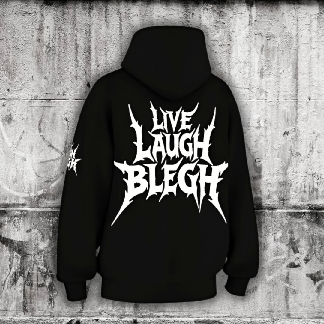 Худі Live Laugh Blegh